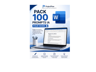 📘 ProjectFlow – Pack 100 Prompts IA pour Word